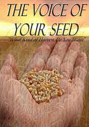 The Voice of Your Seed